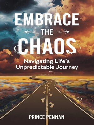 cover image of Embrace the Chaos